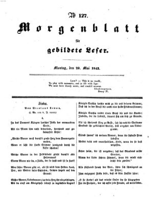 Morgenblatt für gebildete Leser (Morgenblatt für gebildete Stände) Montag 29. Mai 1843