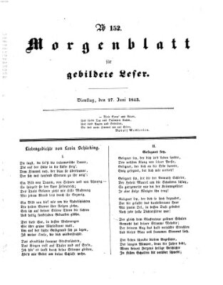 Morgenblatt für gebildete Leser (Morgenblatt für gebildete Stände) Dienstag 27. Juni 1843