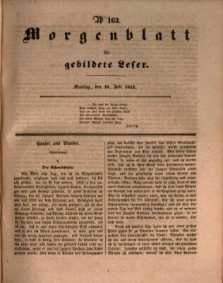 Morgenblatt für gebildete Leser (Morgenblatt für gebildete Stände) Montag 10. Juli 1843