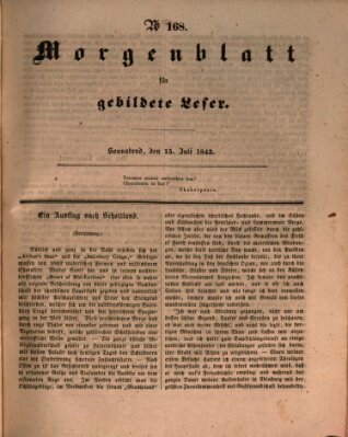 Morgenblatt für gebildete Leser (Morgenblatt für gebildete Stände) Samstag 15. Juli 1843