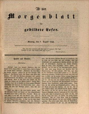 Morgenblatt für gebildete Leser (Morgenblatt für gebildete Stände) Montag 7. August 1843