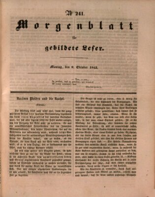 Morgenblatt für gebildete Leser (Morgenblatt für gebildete Stände) Montag 9. Oktober 1843