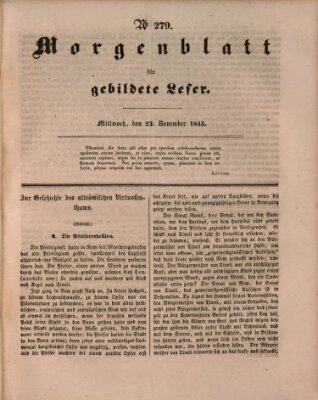 Morgenblatt für gebildete Leser (Morgenblatt für gebildete Stände) Mittwoch 22. November 1843