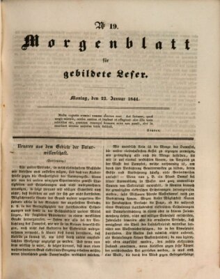 Morgenblatt für gebildete Leser (Morgenblatt für gebildete Stände) Montag 22. Januar 1844