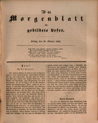 Morgenblatt für gebildete Leser (Morgenblatt für gebildete Stände) Freitag 16. Februar 1844