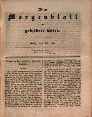 Morgenblatt für gebildete Leser (Morgenblatt für gebildete Stände) Freitag 8. März 1844