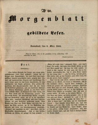 Morgenblatt für gebildete Leser (Morgenblatt für gebildete Stände) Samstag 9. März 1844