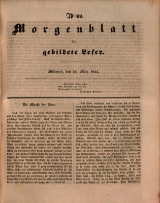 Morgenblatt für gebildete Leser (Morgenblatt für gebildete Stände) Mittwoch 20. März 1844