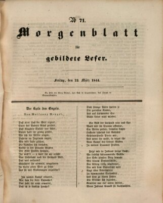 Morgenblatt für gebildete Leser (Morgenblatt für gebildete Stände) Freitag 22. März 1844