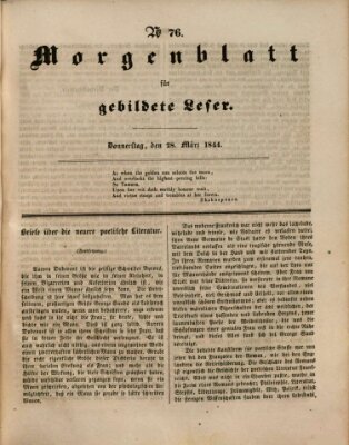 Morgenblatt für gebildete Leser (Morgenblatt für gebildete Stände) Donnerstag 28. März 1844