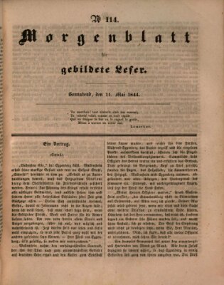 Morgenblatt für gebildete Leser (Morgenblatt für gebildete Stände) Samstag 11. Mai 1844