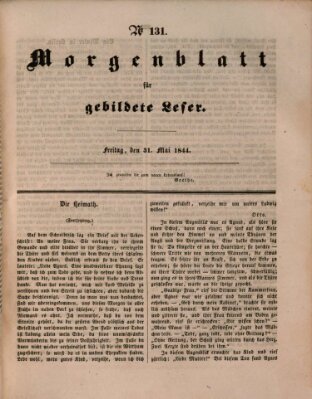 Morgenblatt für gebildete Leser (Morgenblatt für gebildete Stände) Freitag 31. Mai 1844