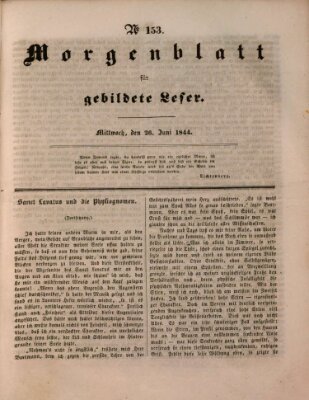 Morgenblatt für gebildete Leser (Morgenblatt für gebildete Stände) Mittwoch 26. Juni 1844