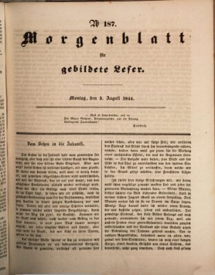 Morgenblatt für gebildete Leser (Morgenblatt für gebildete Stände) Montag 5. August 1844