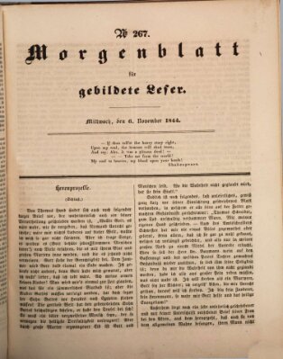 Morgenblatt für gebildete Leser (Morgenblatt für gebildete Stände) Mittwoch 6. November 1844