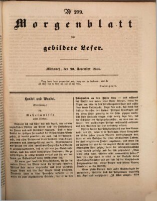 Morgenblatt für gebildete Leser (Morgenblatt für gebildete Stände) Mittwoch 20. November 1844
