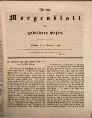 Morgenblatt für gebildete Leser (Morgenblatt für gebildete Stände) Montag 9. Dezember 1844