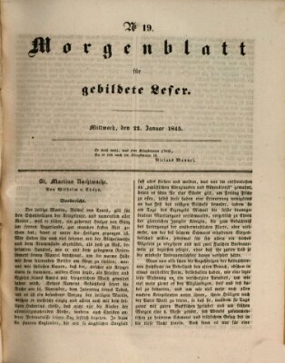 Morgenblatt für gebildete Leser (Morgenblatt für gebildete Stände) Mittwoch 22. Januar 1845