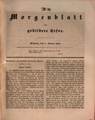 Morgenblatt für gebildete Leser (Morgenblatt für gebildete Stände) Mittwoch 5. Februar 1845