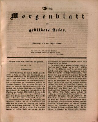 Morgenblatt für gebildete Leser (Morgenblatt für gebildete Stände) Montag 14. April 1845