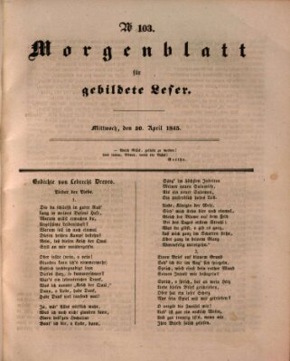 Morgenblatt für gebildete Leser (Morgenblatt für gebildete Stände) Mittwoch 30. April 1845