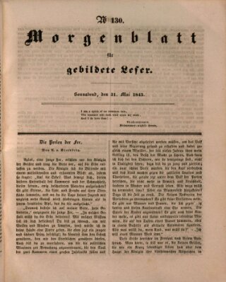 Morgenblatt für gebildete Leser (Morgenblatt für gebildete Stände) Samstag 31. Mai 1845