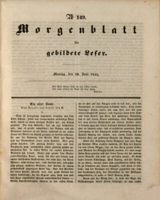 Morgenblatt für gebildete Leser (Morgenblatt für gebildete Stände) Montag 23. Juni 1845