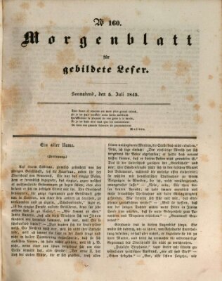 Morgenblatt für gebildete Leser (Morgenblatt für gebildete Stände) Samstag 5. Juli 1845