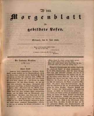 Morgenblatt für gebildete Leser (Morgenblatt für gebildete Stände) Mittwoch 9. Juli 1845