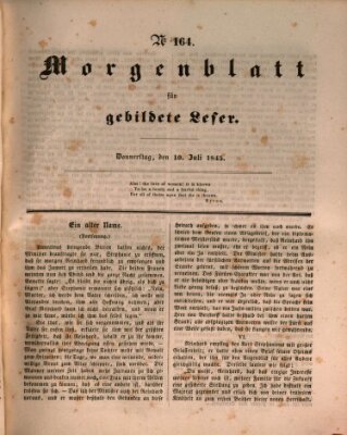 Morgenblatt für gebildete Leser (Morgenblatt für gebildete Stände) Donnerstag 10. Juli 1845