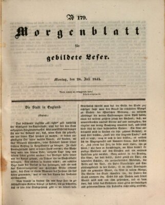 Morgenblatt für gebildete Leser (Morgenblatt für gebildete Stände) Montag 28. Juli 1845