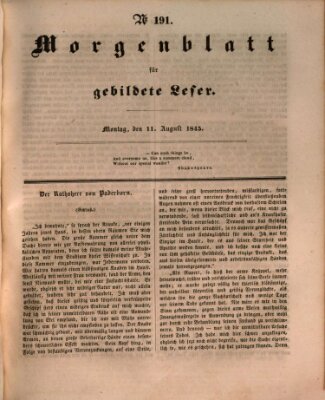 Morgenblatt für gebildete Leser (Morgenblatt für gebildete Stände) Montag 11. August 1845