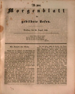 Morgenblatt für gebildete Leser (Morgenblatt für gebildete Stände) Dienstag 26. August 1845