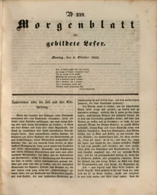 Morgenblatt für gebildete Leser (Morgenblatt für gebildete Stände) Montag 6. Oktober 1845