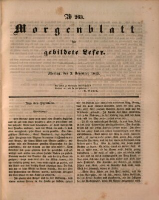 Morgenblatt für gebildete Leser (Morgenblatt für gebildete Stände) Montag 3. November 1845