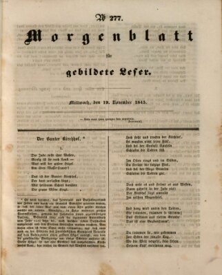 Morgenblatt für gebildete Leser (Morgenblatt für gebildete Stände) Mittwoch 19. November 1845