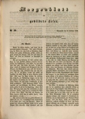 Morgenblatt für gebildete Leser (Morgenblatt für gebildete Stände) Samstag 14. Februar 1846