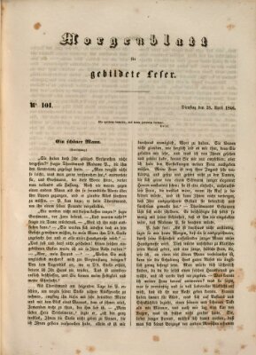 Morgenblatt für gebildete Leser (Morgenblatt für gebildete Stände) Dienstag 28. April 1846