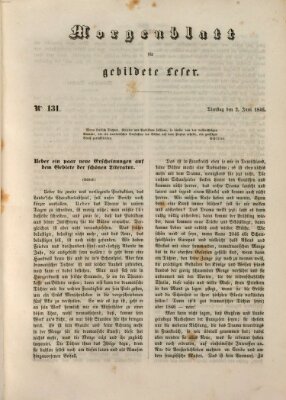 Morgenblatt für gebildete Leser (Morgenblatt für gebildete Stände) Dienstag 2. Juni 1846