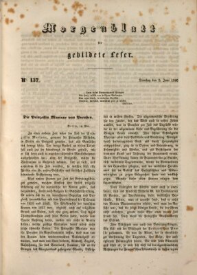 Morgenblatt für gebildete Leser (Morgenblatt für gebildete Stände) Dienstag 9. Juni 1846