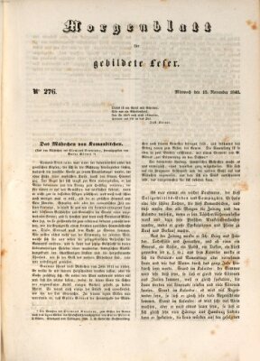 Morgenblatt für gebildete Leser (Morgenblatt für gebildete Stände) Mittwoch 18. November 1846