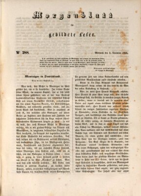 Morgenblatt für gebildete Leser (Morgenblatt für gebildete Stände) Mittwoch 2. Dezember 1846