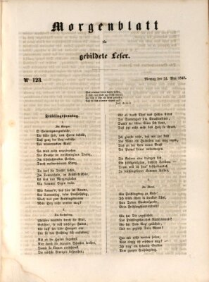 Morgenblatt für gebildete Leser (Morgenblatt für gebildete Stände) Montag 24. Mai 1847