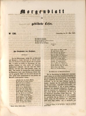 Morgenblatt für gebildete Leser (Morgenblatt für gebildete Stände) Donnerstag 27. Mai 1847