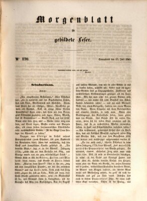 Morgenblatt für gebildete Leser (Morgenblatt für gebildete Stände) Samstag 17. Juli 1847