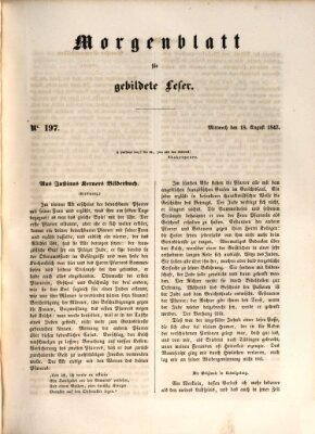 Morgenblatt für gebildete Leser (Morgenblatt für gebildete Stände) Mittwoch 18. August 1847