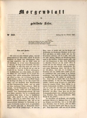 Morgenblatt für gebildete Leser (Morgenblatt für gebildete Stände) Freitag 15. Oktober 1847