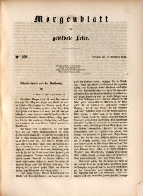 Morgenblatt für gebildete Leser (Morgenblatt für gebildete Stände) Mittwoch 10. November 1847