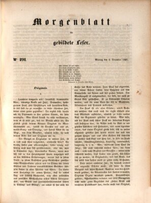 Morgenblatt für gebildete Leser (Morgenblatt für gebildete Stände) Montag 6. Dezember 1847