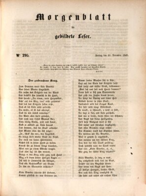 Morgenblatt für gebildete Leser (Morgenblatt für gebildete Stände) Freitag 10. Dezember 1847